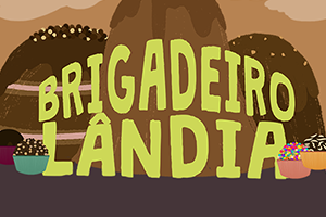 Brigadeirolândia