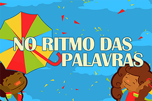No Ritmo das Palavras